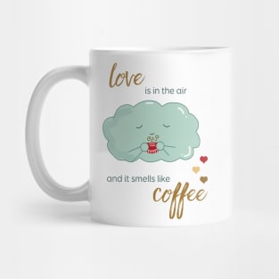 Love is in the air Mug